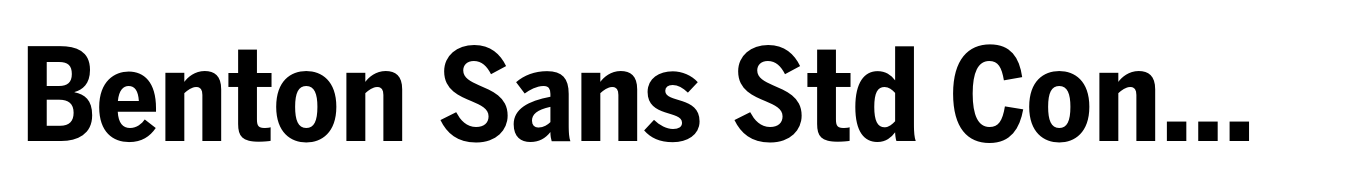 Benton Sans Std Condensed Bold